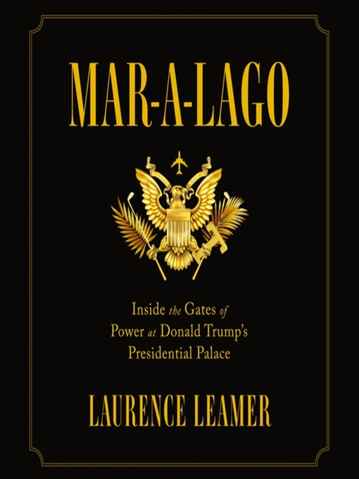 Title details for Mar-a-Lago by Laurence Leamer - Wait list